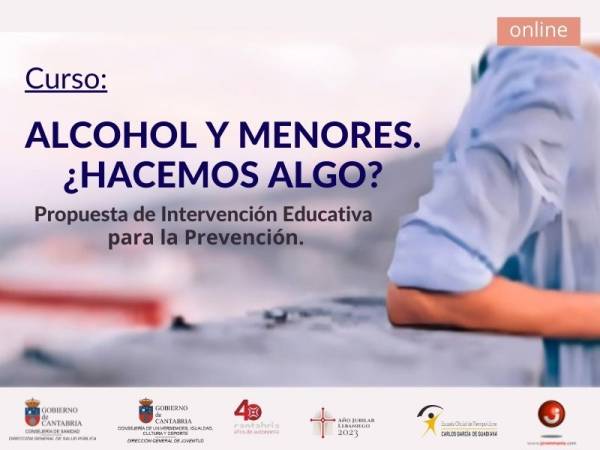 Ya puedes inscribirte en el Curso Online Alcohol y menores ¿hacemos algo? Propuesta de intervención educativa para la prevención.