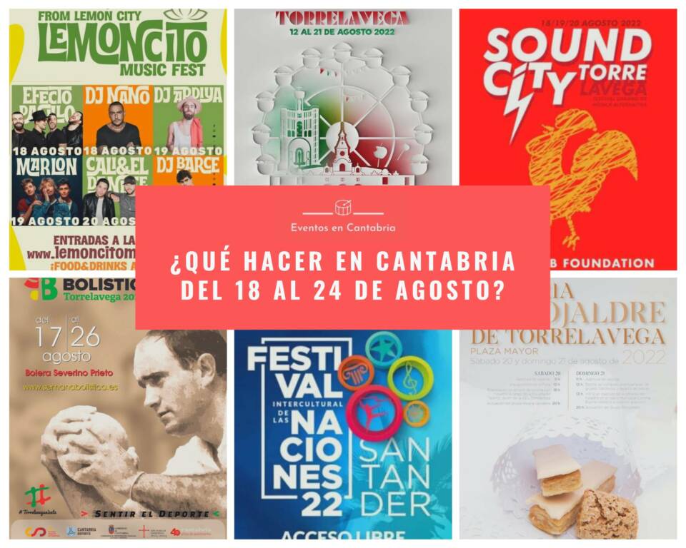 Que hacer en Cantabria esta semana del 18 al 24 de agosto
