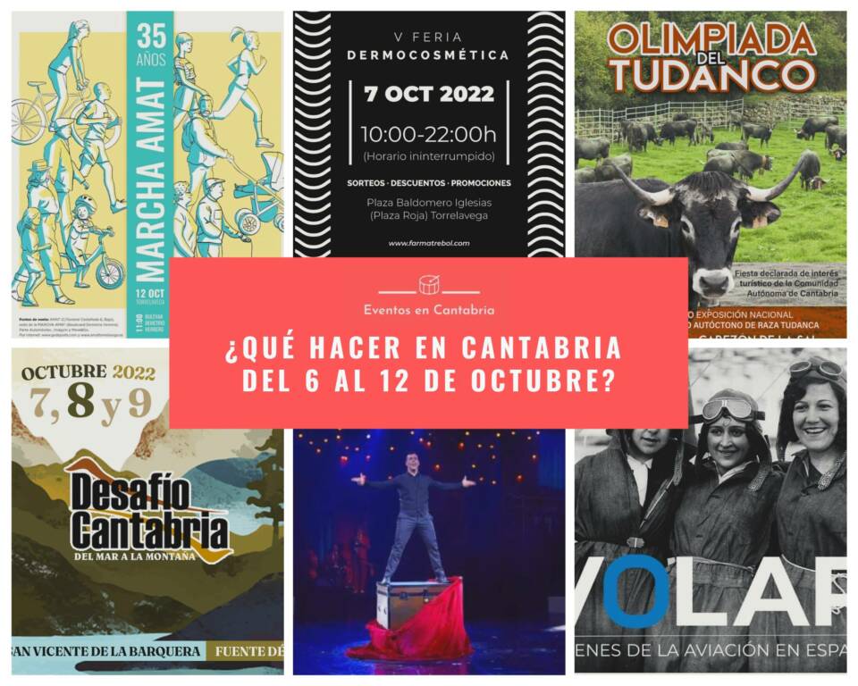 Que hacer en Cantabria del 6 al 12 de octubre