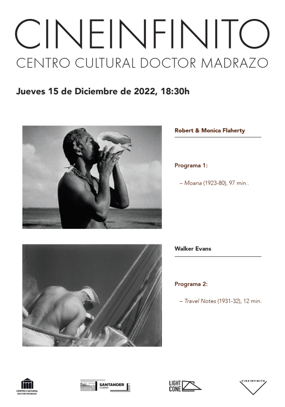 Doble sesión de Cineinfinito en el Centro Cultural Doctor Madrazo noticias/imagen-asociada/2022/12/robert_monica_flaherty_y_walker_evans.png