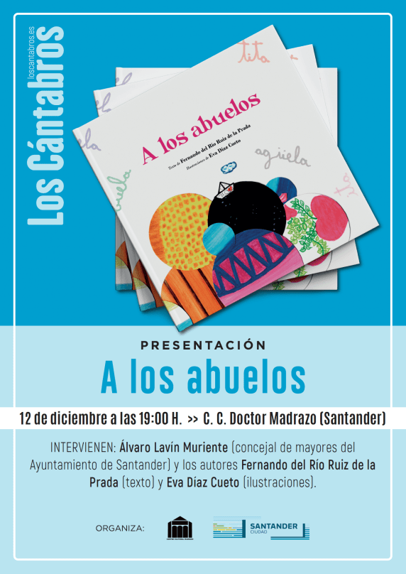 El Centro Cultural Doctor Madrazo acogerá la presentación del libro noticias/imagen-asociada/2022/12/cartel_presentacion._a_los_abuelos.png