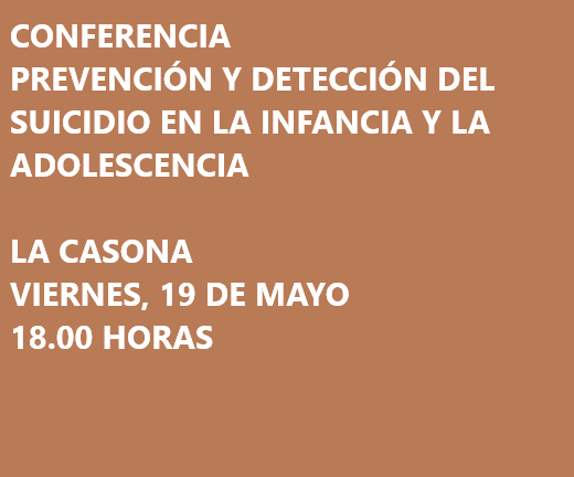 Conferencia Sobre La Prevención Y Detección Del Suicidio En La Infancia ...