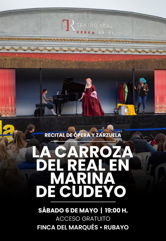 LA CARROZA DEL REAL: recital de ópera y zarzuela