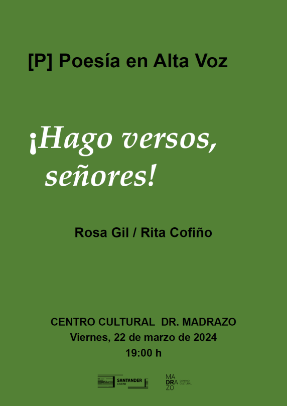 Arranca en el Doctor Madrazo un nuevo ciclo de poesía noticias/imagen-asociada/2024/03/cartel_recital_hago_versos.png