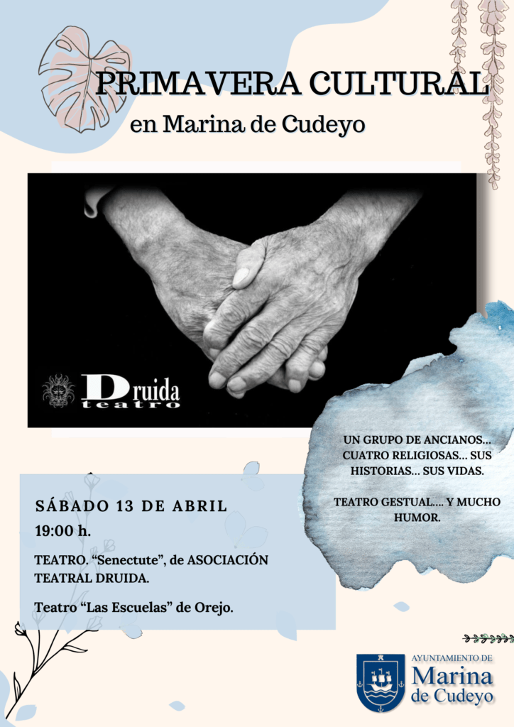 Teatro: «Senectute» de Asociación Teatral Druida