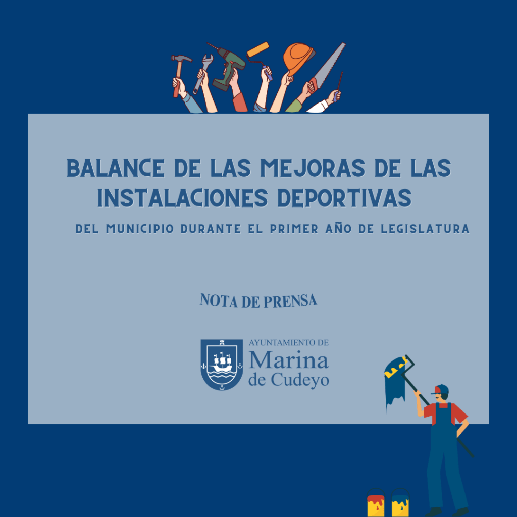 Nota de prensa: balance de las mejoras de instalaciones deportivas del municipio