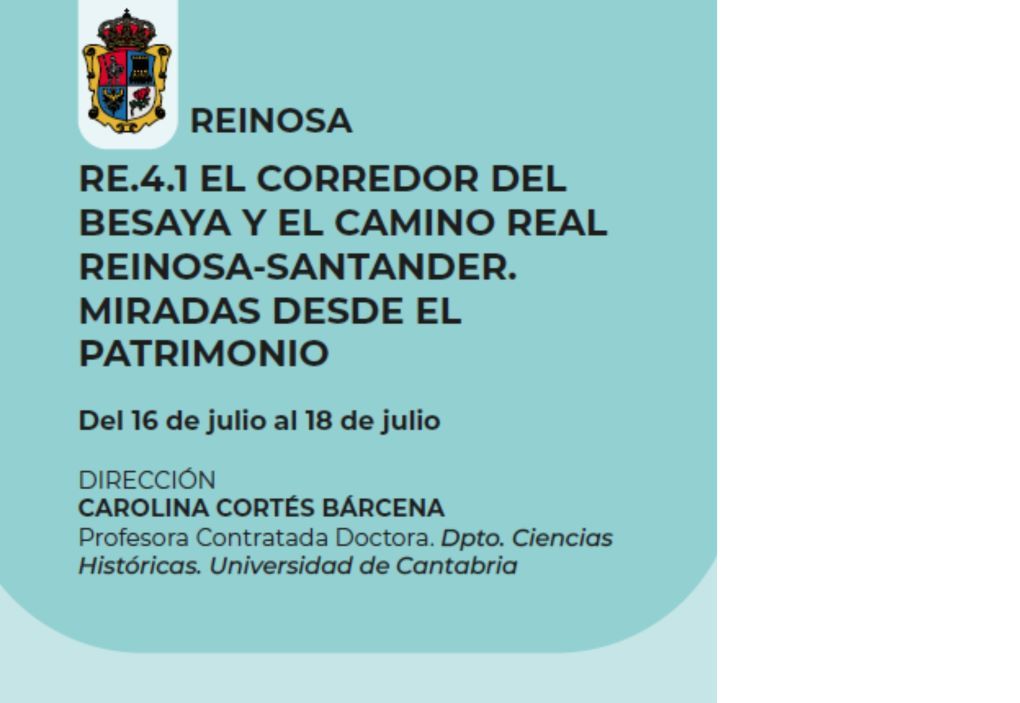 Abierta la matrícula en el curso de la UC “El corredor del Besaya y el Camino Real. Miradas desde el patrimonio”