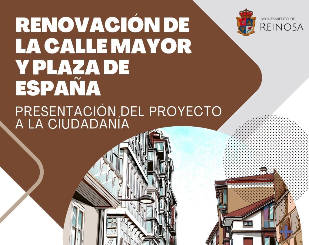 Presentación a los reinosanos del proyecto de renovación de la Calle Mayor y la Plaza de España