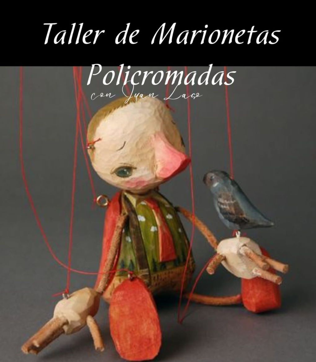 El escultor Juan Laso impartirá en el Impluvium un Taller de Marionetas Policromadas