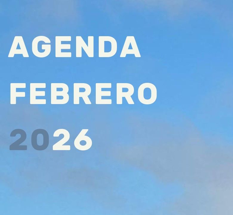 AGENDA DEL MES DE FEBRERO DE 2026